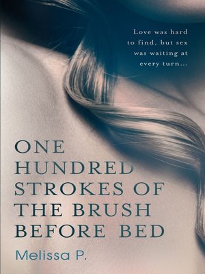 cover image of One Hundred Strokes of the Brush Before Bed